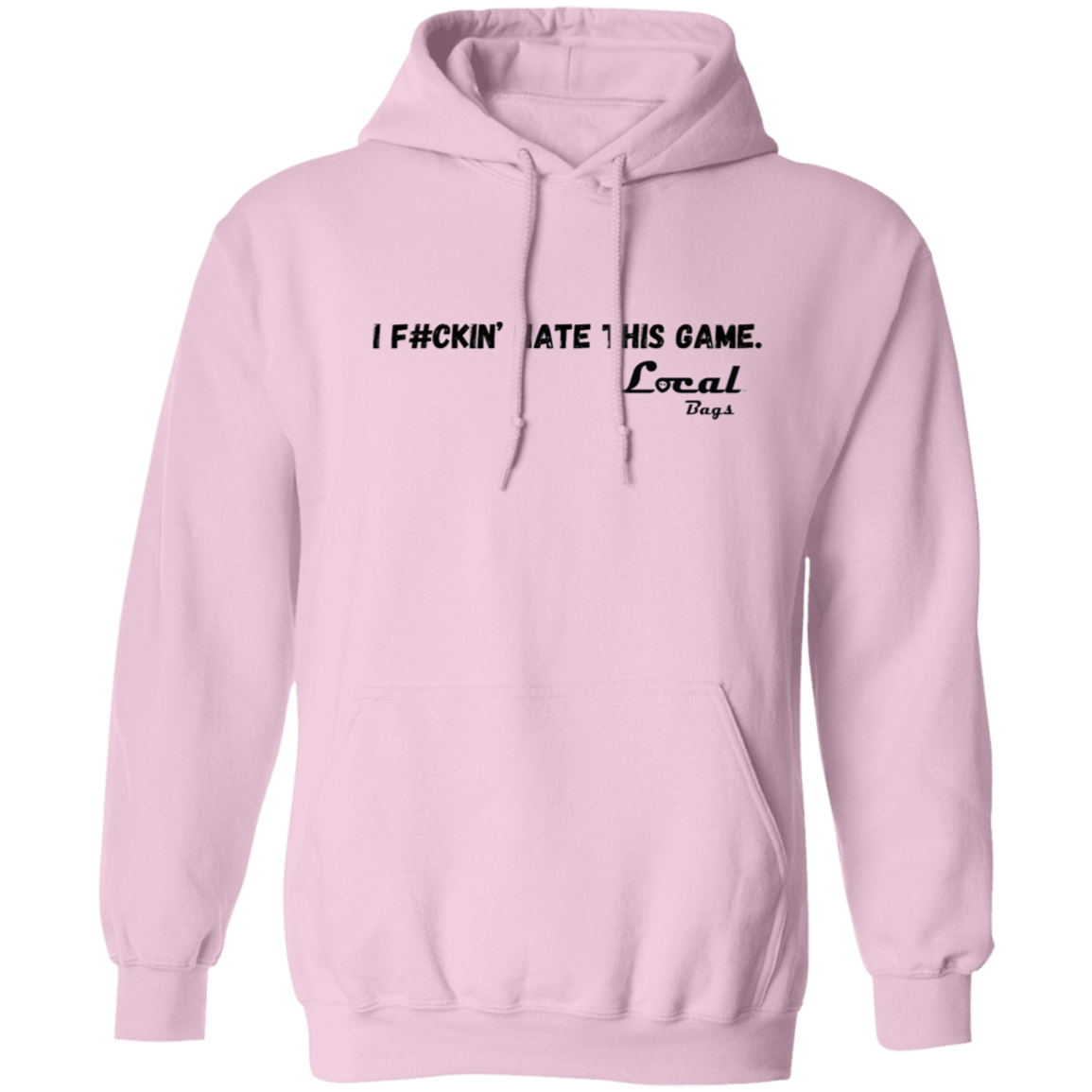 I F#ckin' Hate This Game Hoodie (closeout)